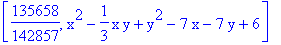 [135658/142857, x^2-1/3*x*y+y^2-7*x-7*y+6]